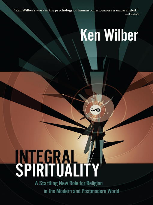 Title details for Integral Spirituality by Ken Wilber - Available